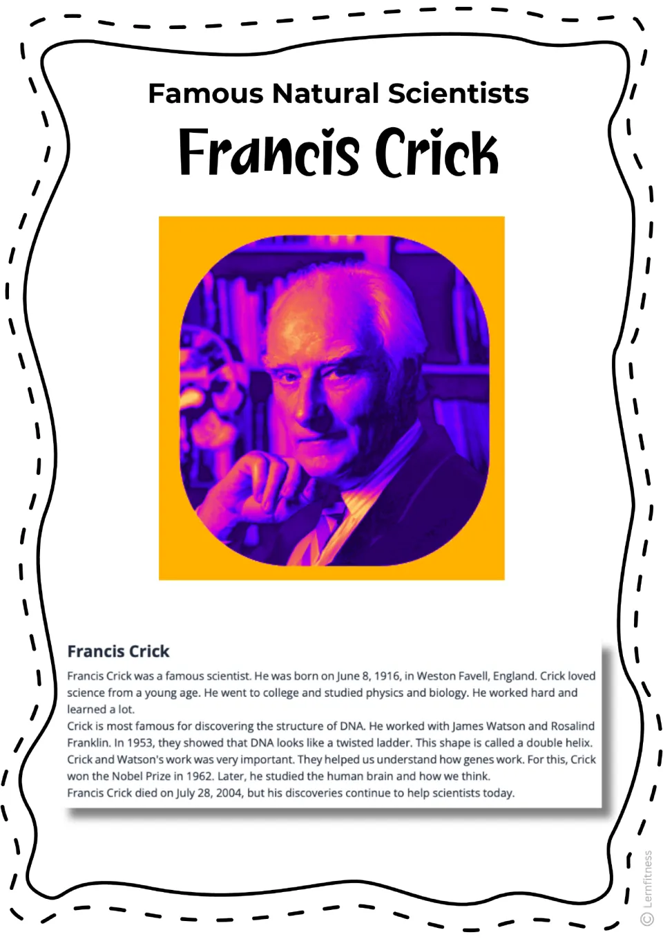 Francis Crick biography with a color portrait, describing DNA's double helix and his 1962 Nobel Prize