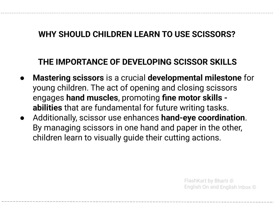 Why children should learn to use scissors: notes on hand muscles, fine motor skills for writing and hand-eye coordination