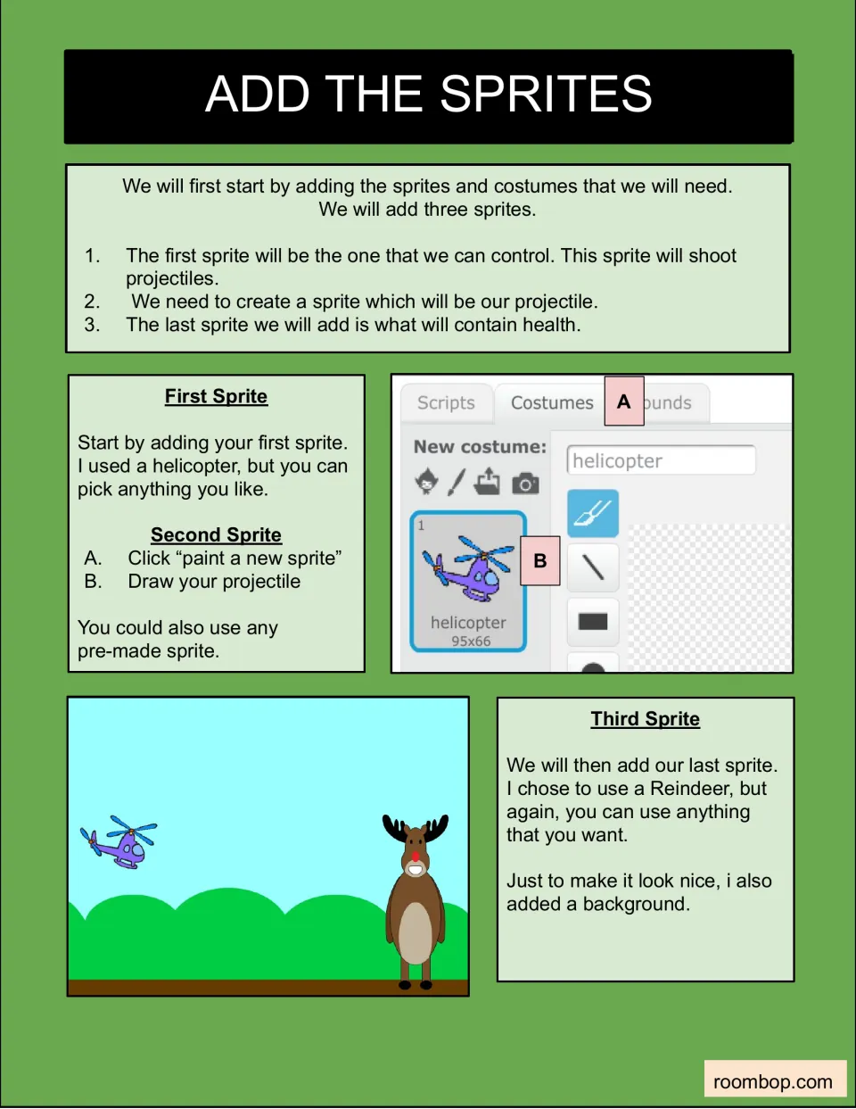 Add the Sprites: students add a helicopter they control, paint a projectile and add a reindeer target with a backdrop