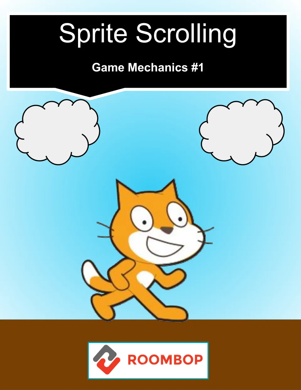 Cover of the Scratch guide Sprite Scrolling, Game Mechanics #1, showing the Scratch cat walking under clouds