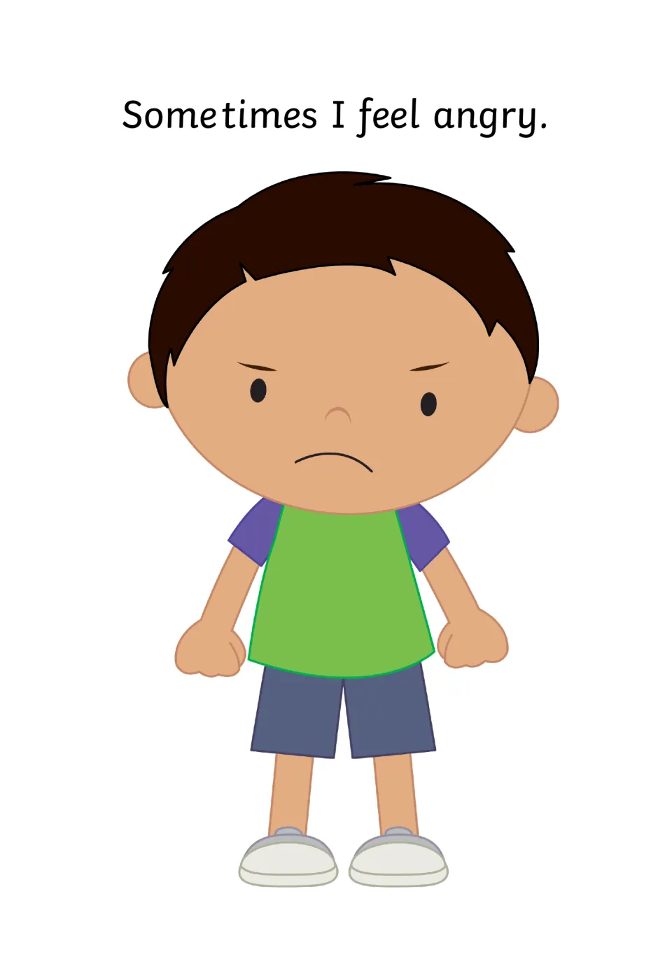 Feeling angry: a boy with a frown and clenched fists stands beside the sentence "Sometimes I feel angry."