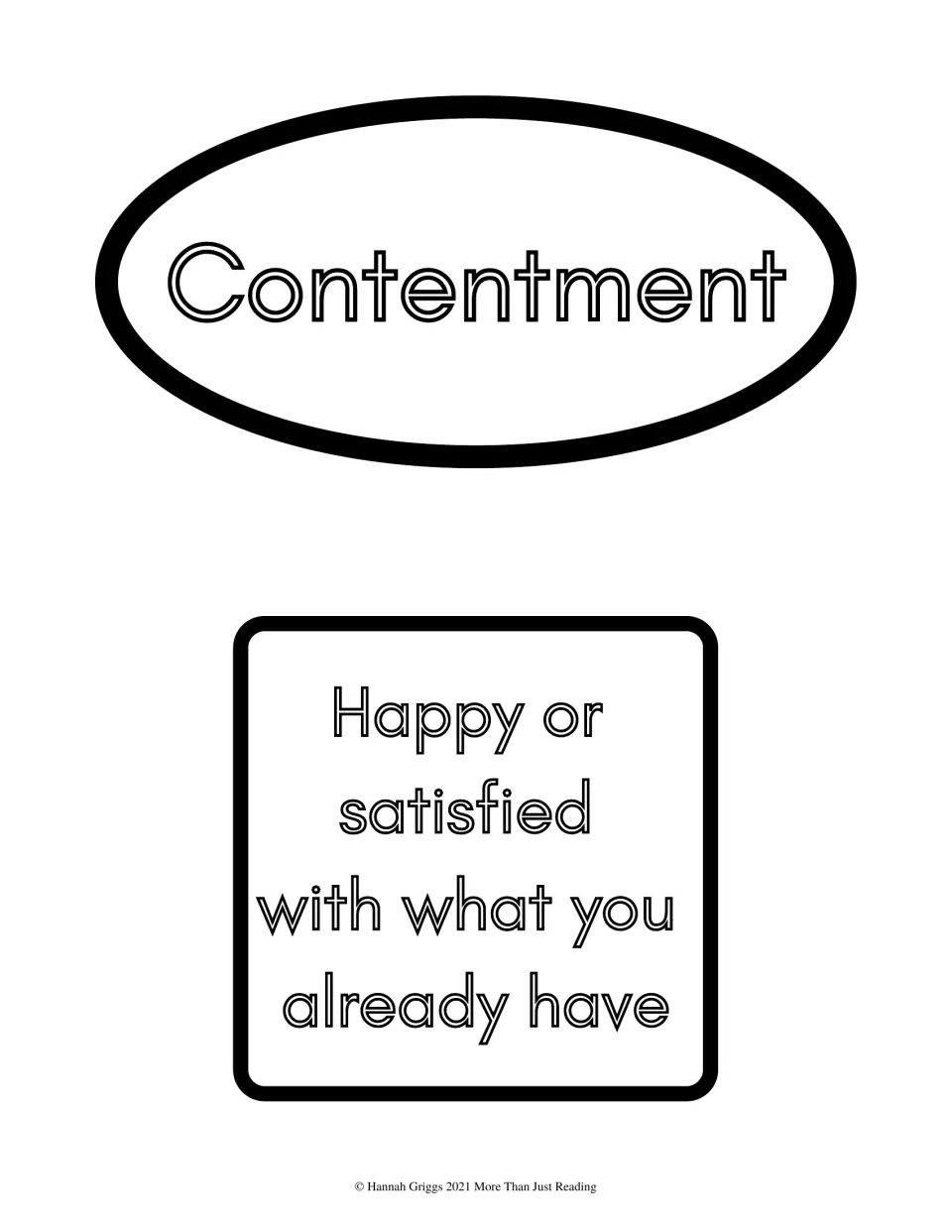 Contentment poster words to trace and cut out: “Contentment” and “Happy or satisfied with what you already have”