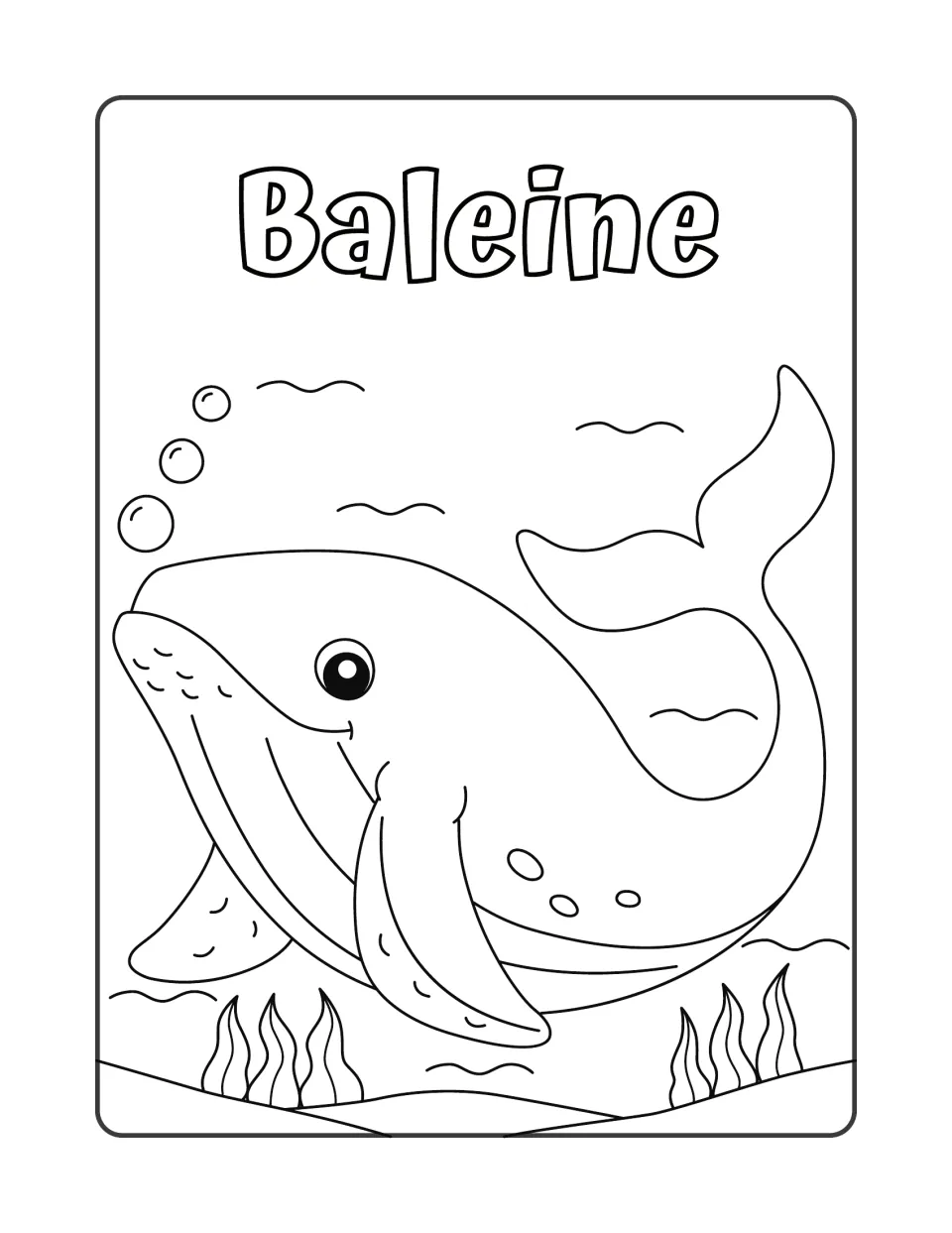 Baleine: a large smiling whale with a curled tail floats above seaweed, drawn in black outline for children to color
