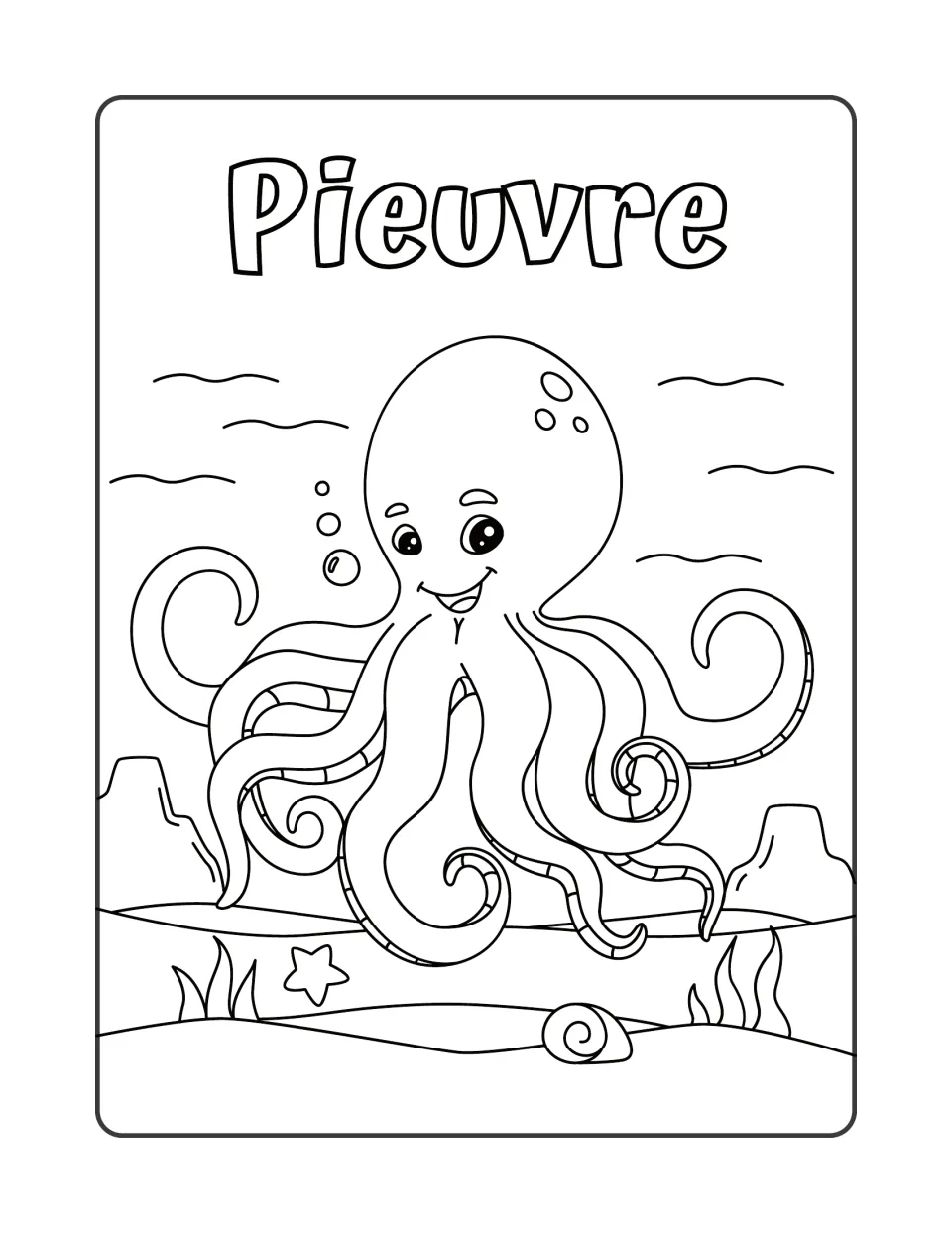 Pieuvre: a cheerful octopus with curling tentacles above a starfish and a snail shell, a line drawing with its French name