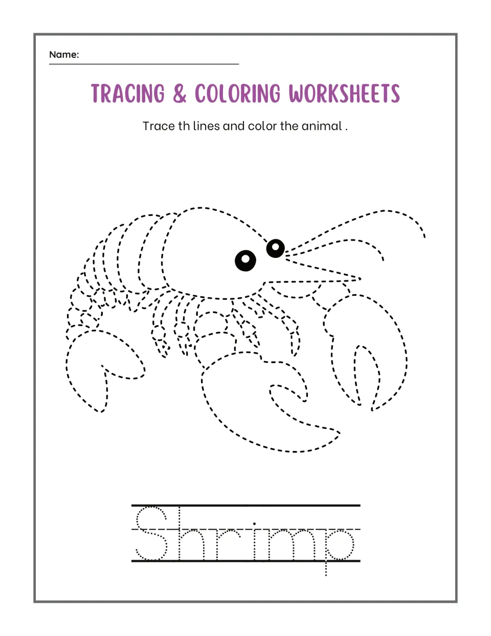 Second shrimp page: students trace a dashed clawed, lobster-like animal labeled Shrimp, color it and trace the dotted word