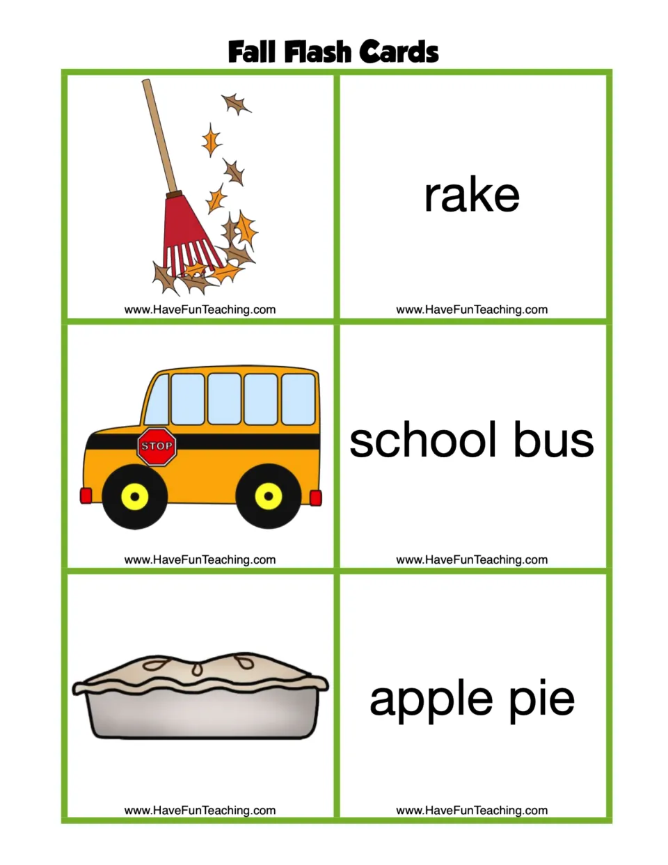 Fall flash card sheet pairs pictures with the words rake, school bus, and apple pie for seasonal vocabulary