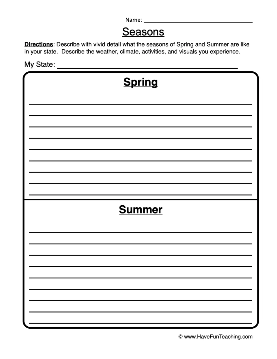 Seasons: students name their state, then describe its spring and summer weather, climate, activities and sights in detail
