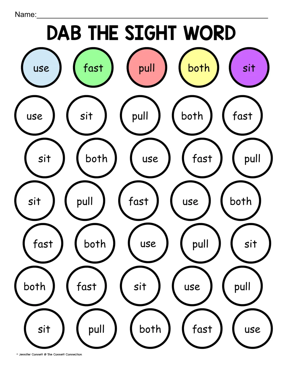 Dab the sight word with use, fast, pull, both and sit: students read each circle and dab it in the matching key color