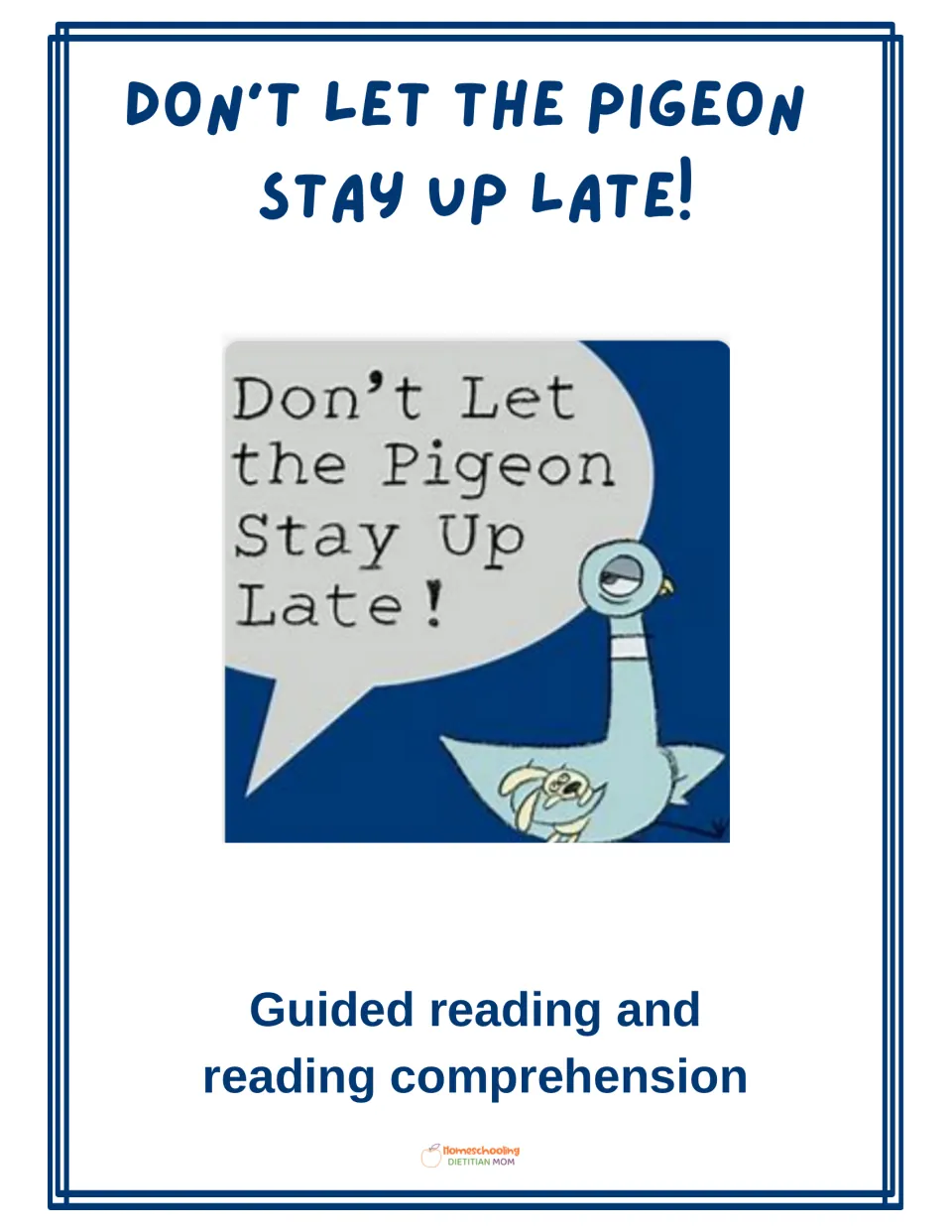 Cover of a Mo Willems book unit for guided reading and reading comprehension, showing the Pigeon book cover art