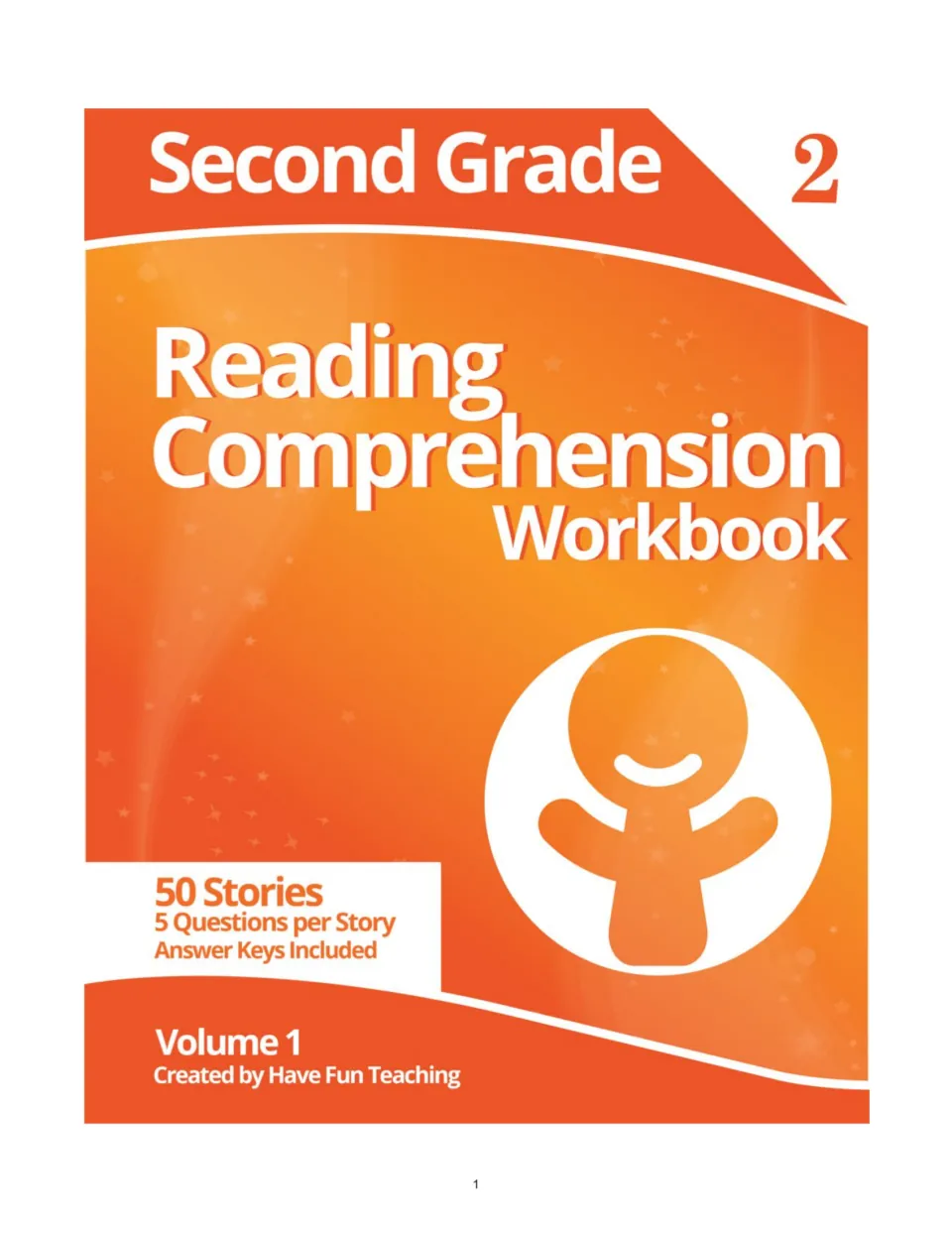 Second Grade Reading Comprehension Workbook, Volume 1 cover: 50 stories, 5 questions per story, answer keys included