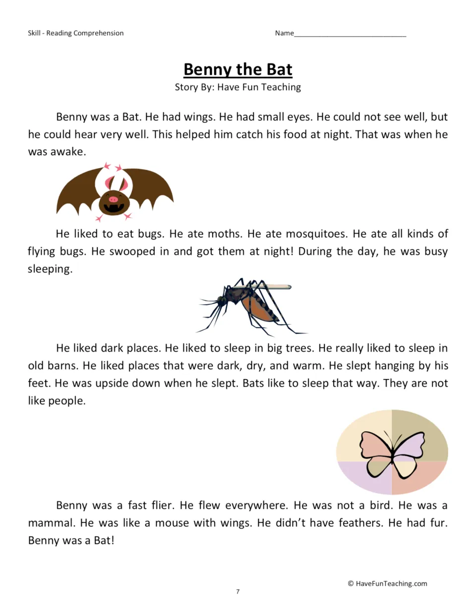 Benny the Bat story: students read about a bat who hears well, eats moths and mosquitoes at night and sleeps upside down