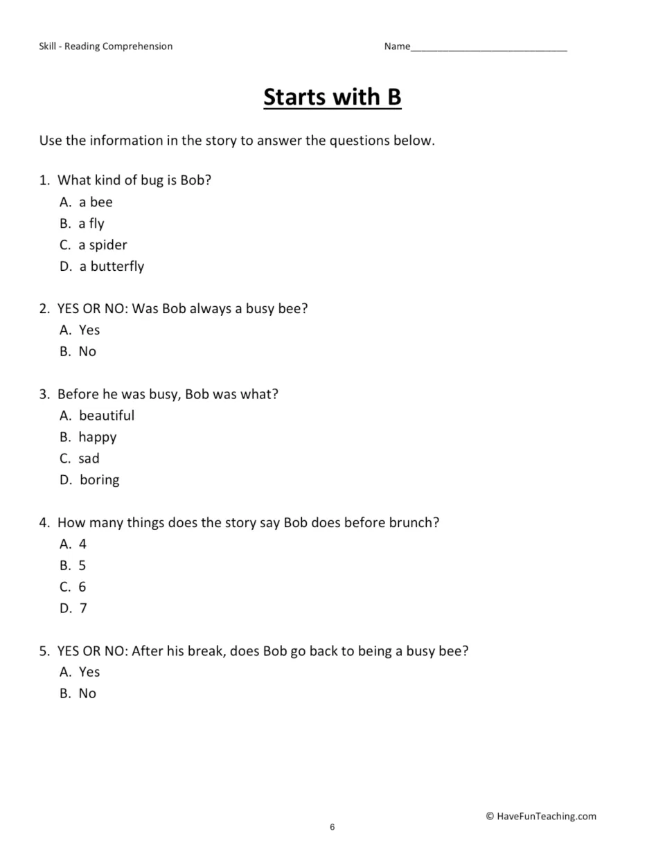 Starts with B questions: five multiple-choice and yes-or-no items on Bob the bee, such as what he was before being busy