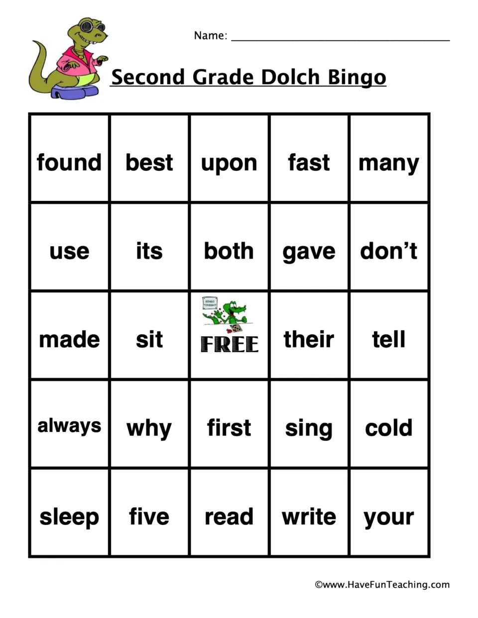 Dolch bingo card 4 with a dinosaur in sunglasses: students mark sight words like found, upon, many, don't and write