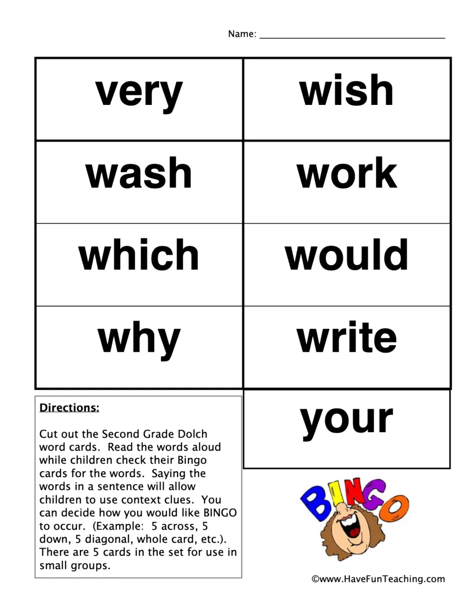 Last Dolch calling cards, very to your, plus directions: read words aloud in sentences and pick a bingo pattern