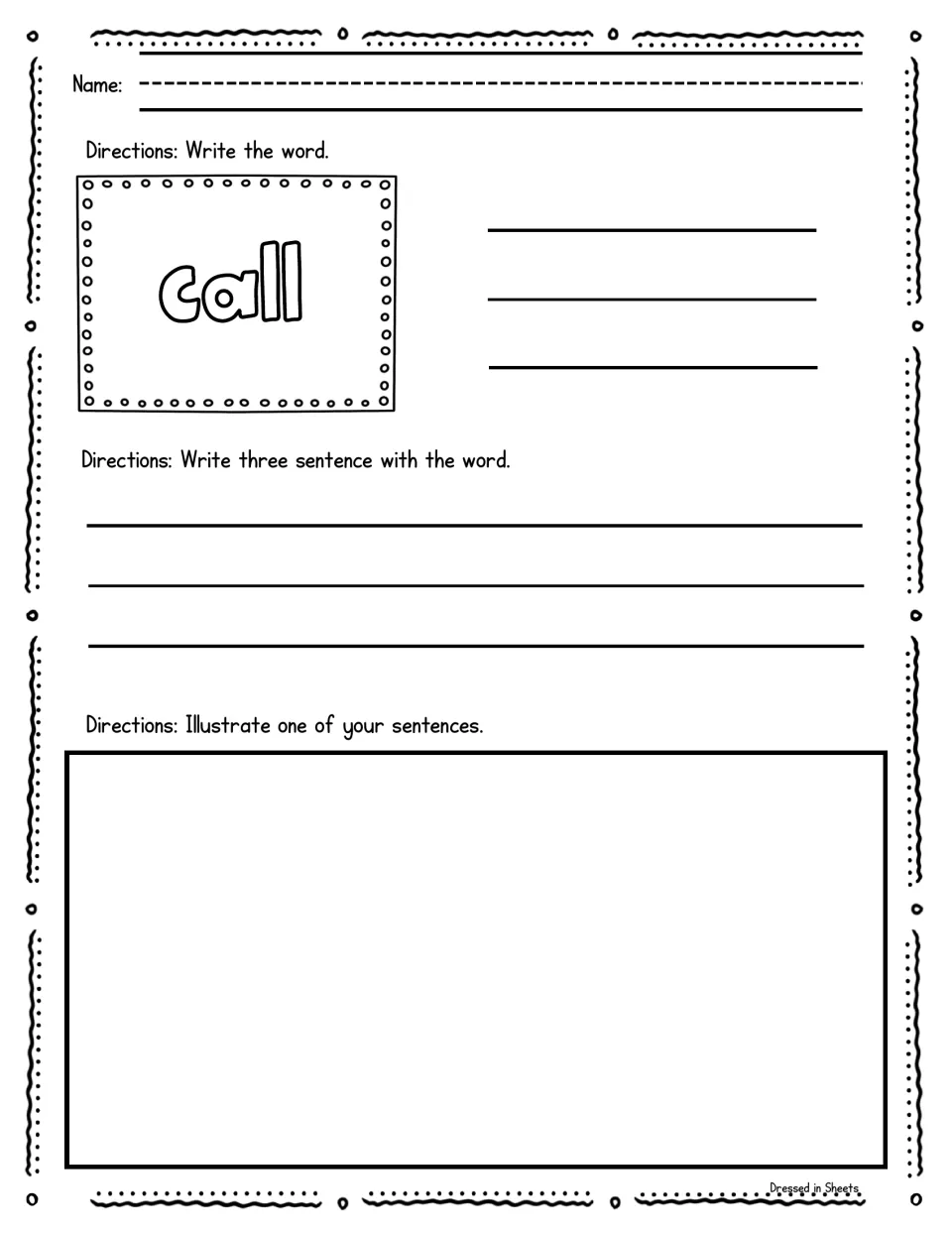 Sight word "call": students write it three times, use it in three of their own sentences, then illustrate one sentence