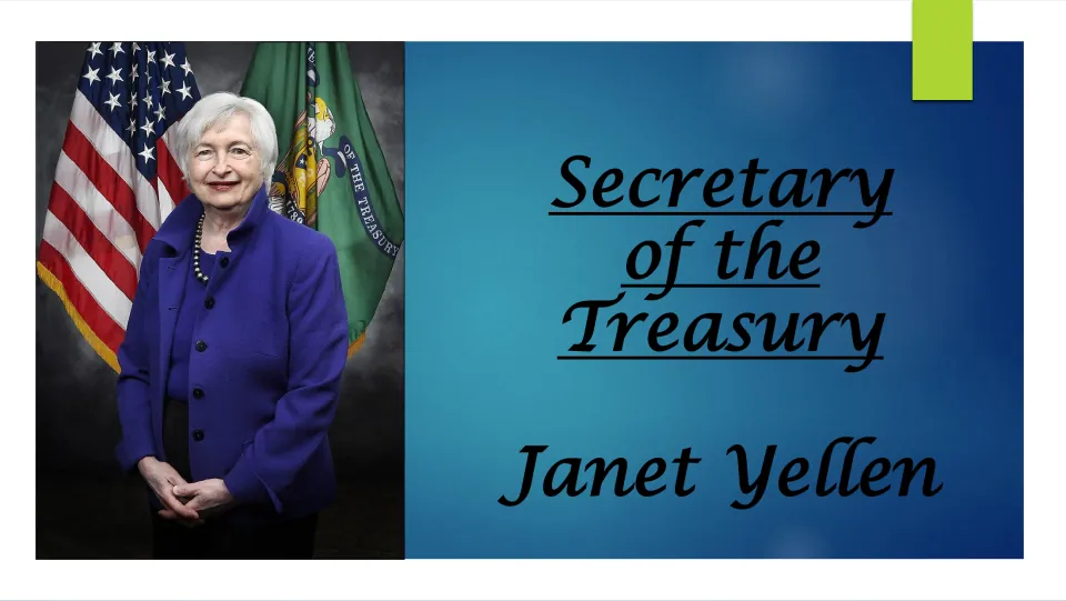 Biography presentation cover introducing Janet Yellen as Secretary of the Treasury, with her portrait