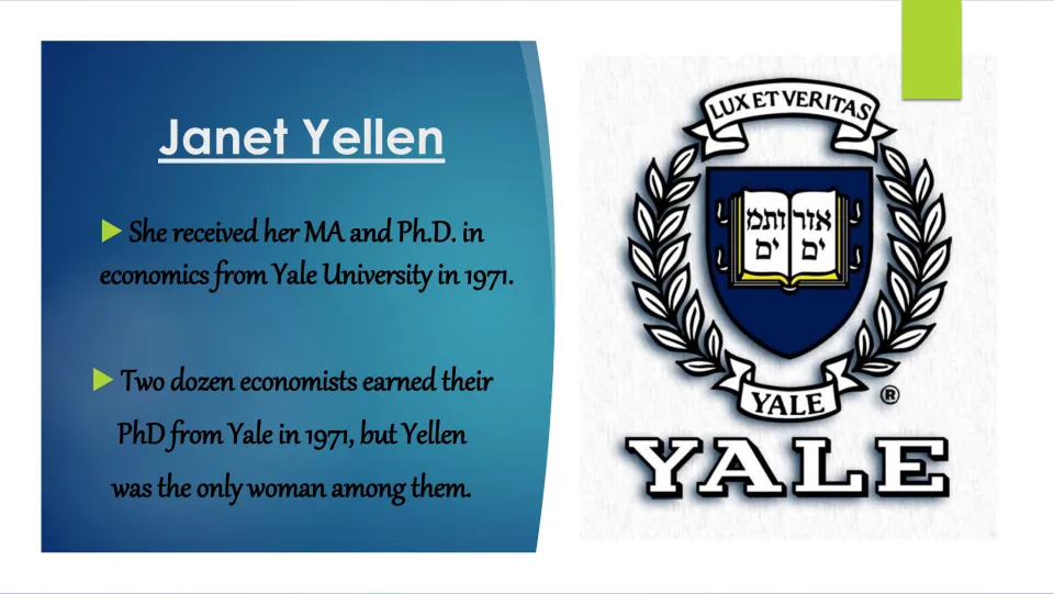 Graduate education slide on Yellen’s Yale degrees and her place as the only woman in its 1971 economics PhD group