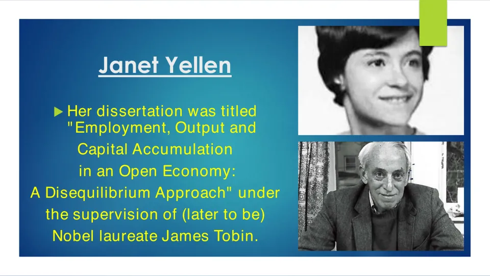 Research slide naming Yellen’s dissertation on employment, output, and capital accumulation, supervised by Tobin