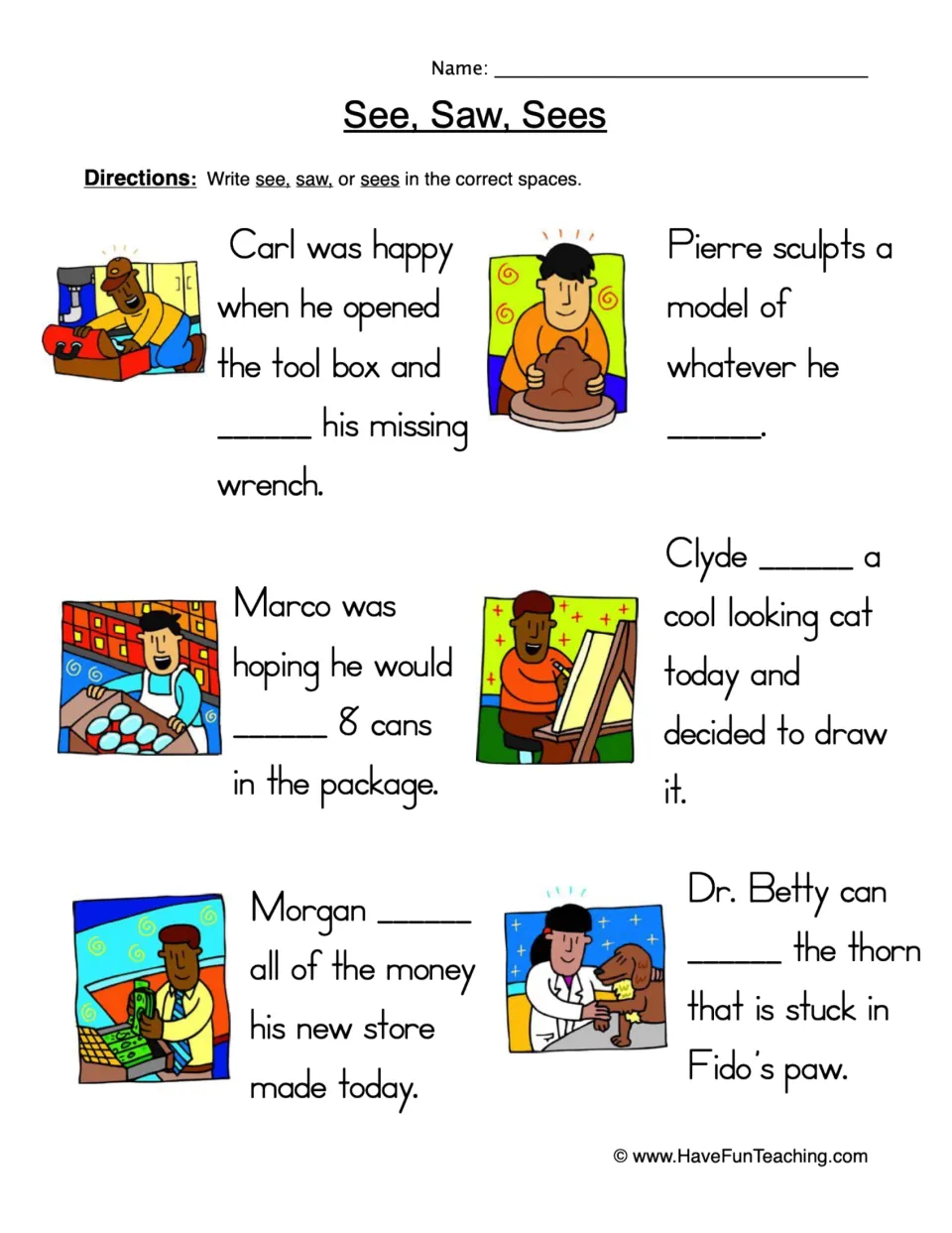 Verb practice worksheet: six sentences to complete with see, saw, or sees, including Carl's missing wrench.