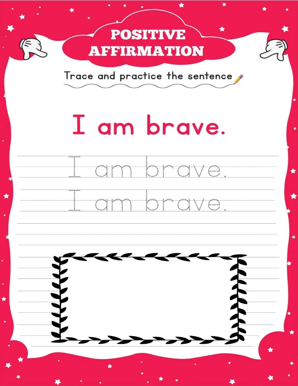 SEL affirmation worksheet 2: trace "I am brave." twice, write it independently, and draw yourself feeling brave.