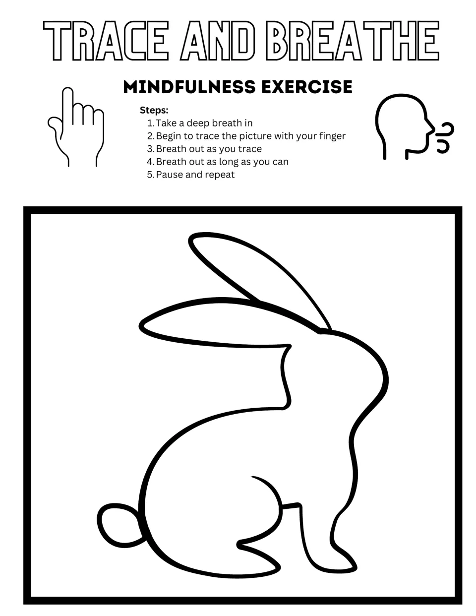 Black-and-white bunny tracing sheet includes a rabbit outline and five steps for finger tracing and breathing.