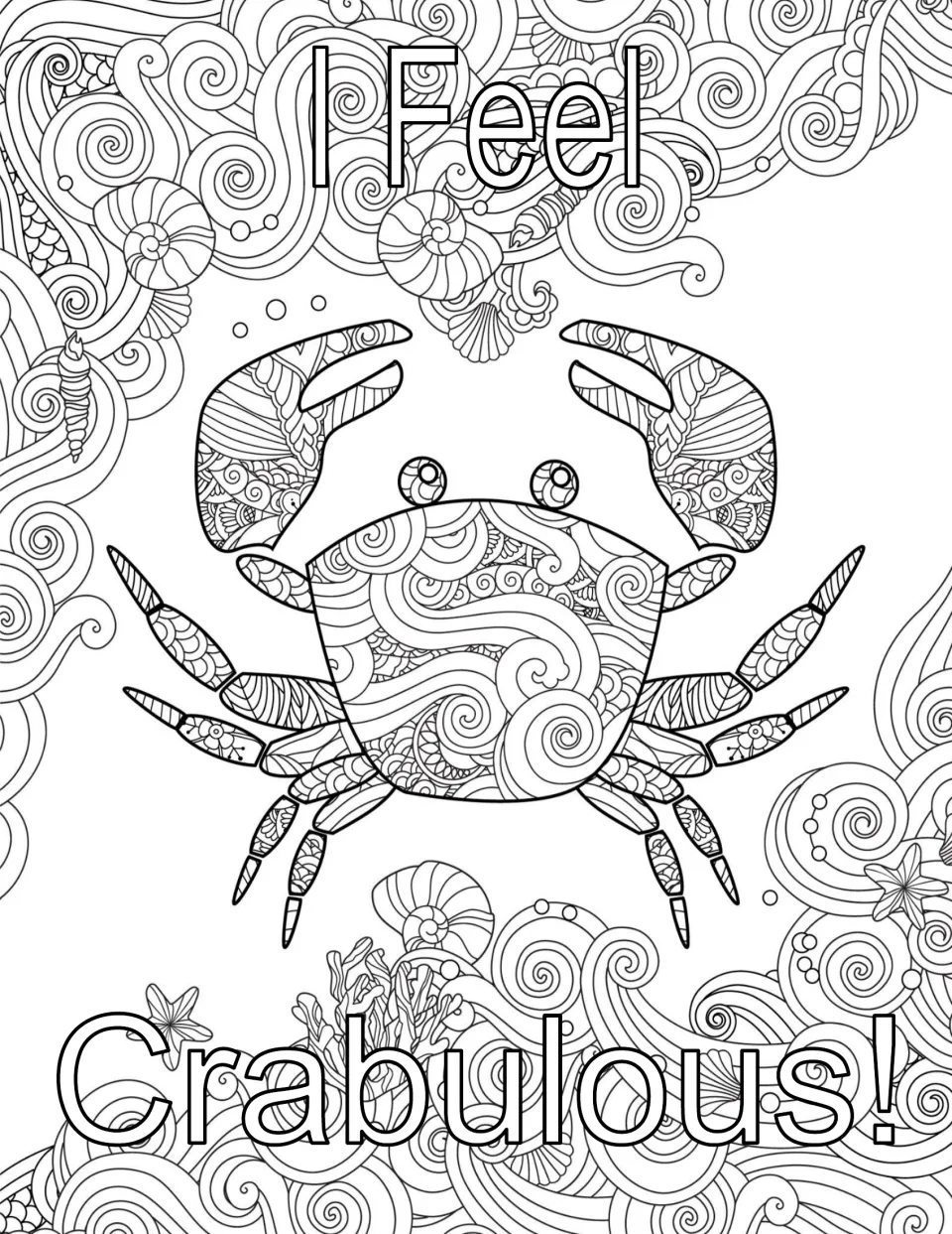 I Feel Crabulous! coloring page: students color a patterned crab among swirling waves, shells and starfish