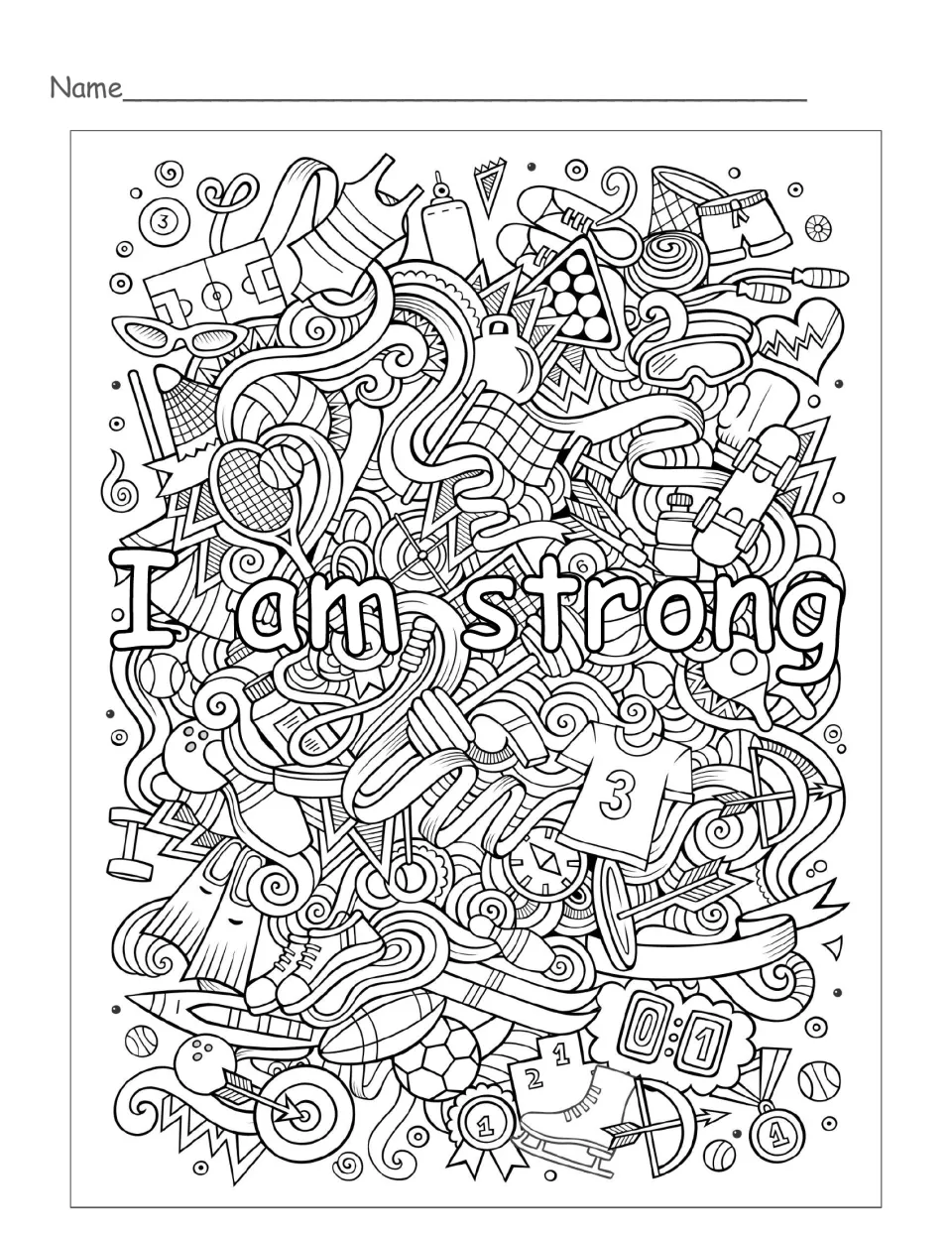 Affirmation colouring page: students colour "I am strong" over a sports doodle of balls, medals, skates and a jersey