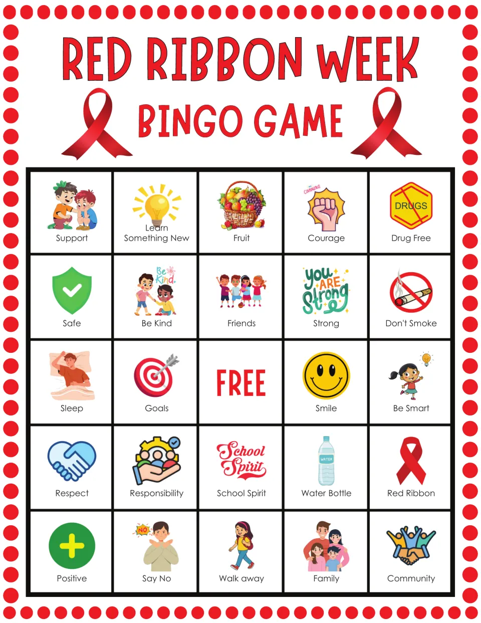 Red Ribbon Week bingo card 1: students mark picture squares such as Support, Fruit, Courage, Drug Free and Don't Smoke