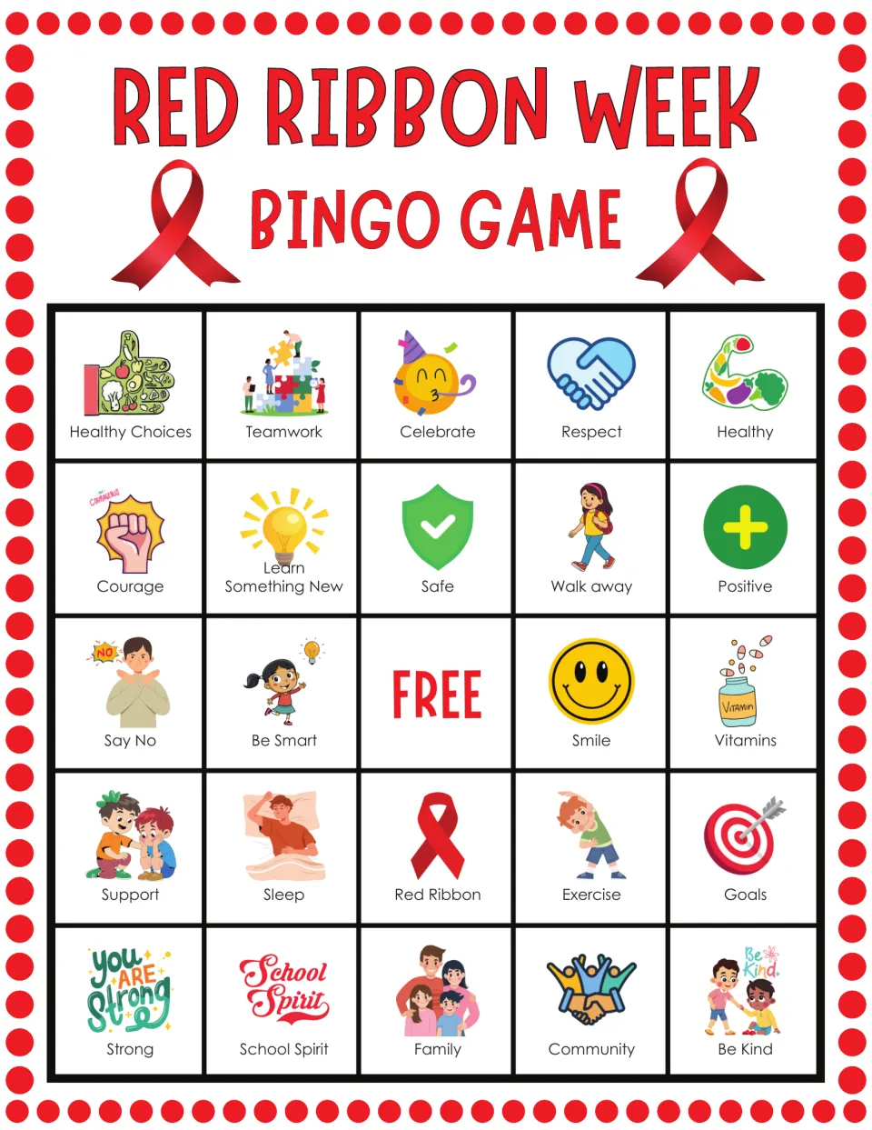Red Ribbon Week bingo card 2: picture squares for Healthy Choices, Teamwork, Celebrate, Vitamins and Exercise to mark off