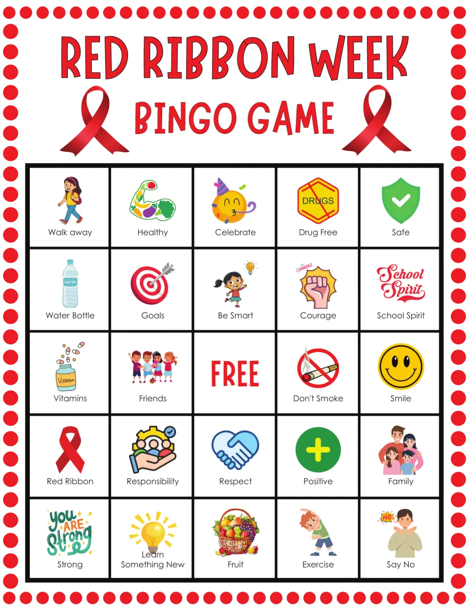 Bingo card 3 for Red Ribbon Week: students cover icons labeled Walk away, Drug Free, Water Bottle and School Spirit