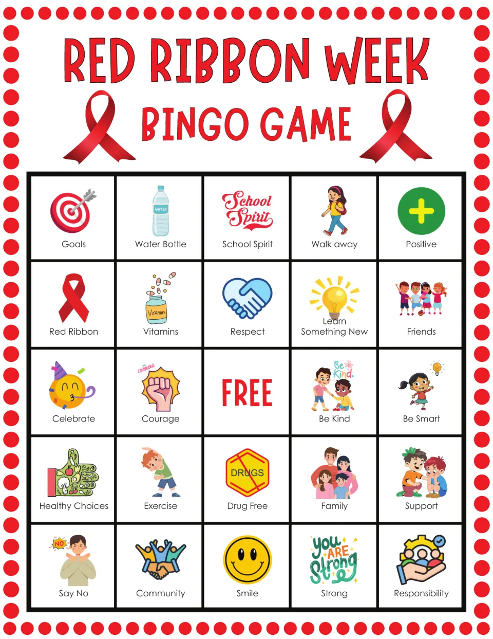 Red Ribbon Week bingo card 5: players mark Goals, Water Bottle, School Spirit, Positive and Red Ribbon squares