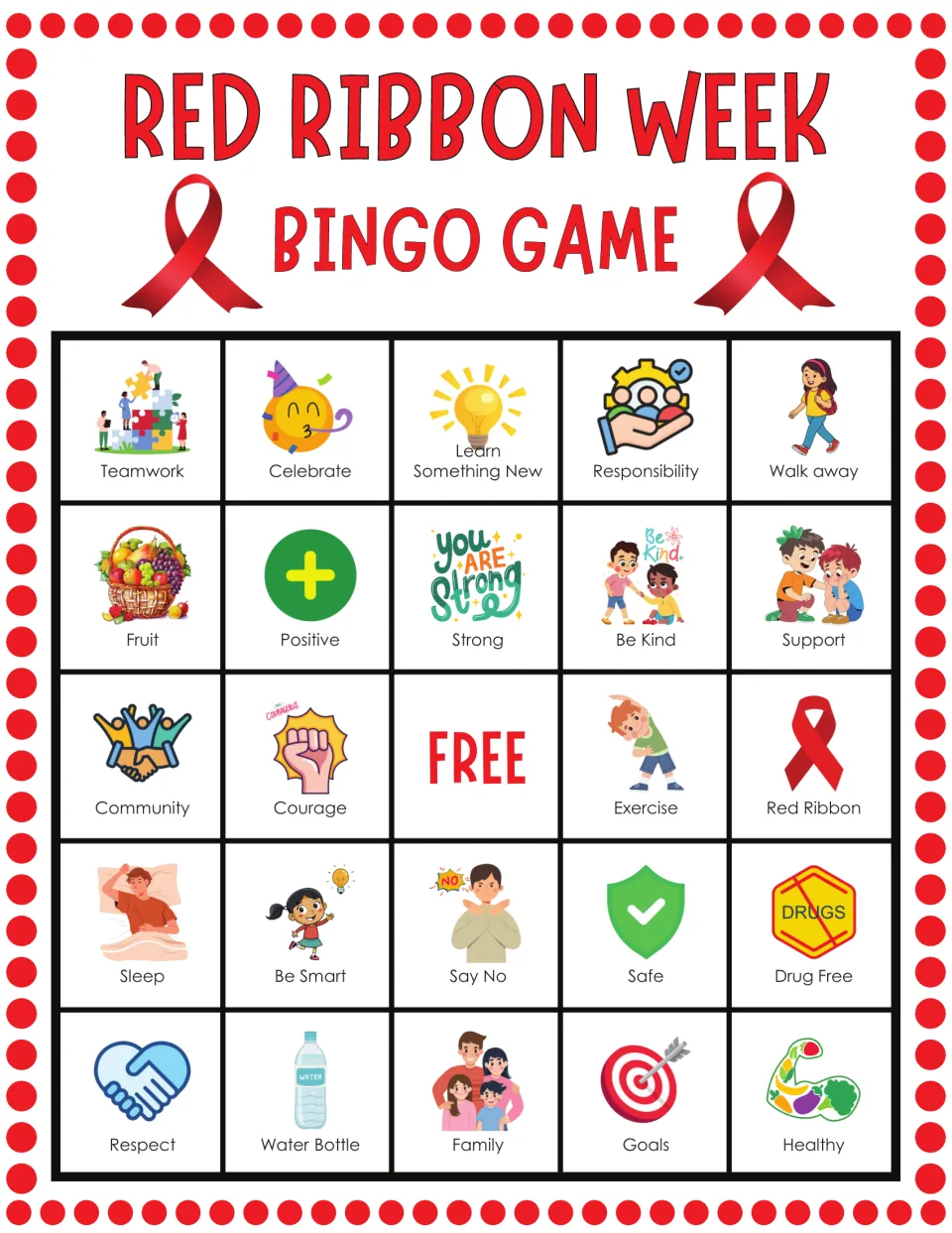 Bingo card 6 with Red Ribbon Week icons: Teamwork, Celebrate, Responsibility, Fruit and Sleep squares to mark