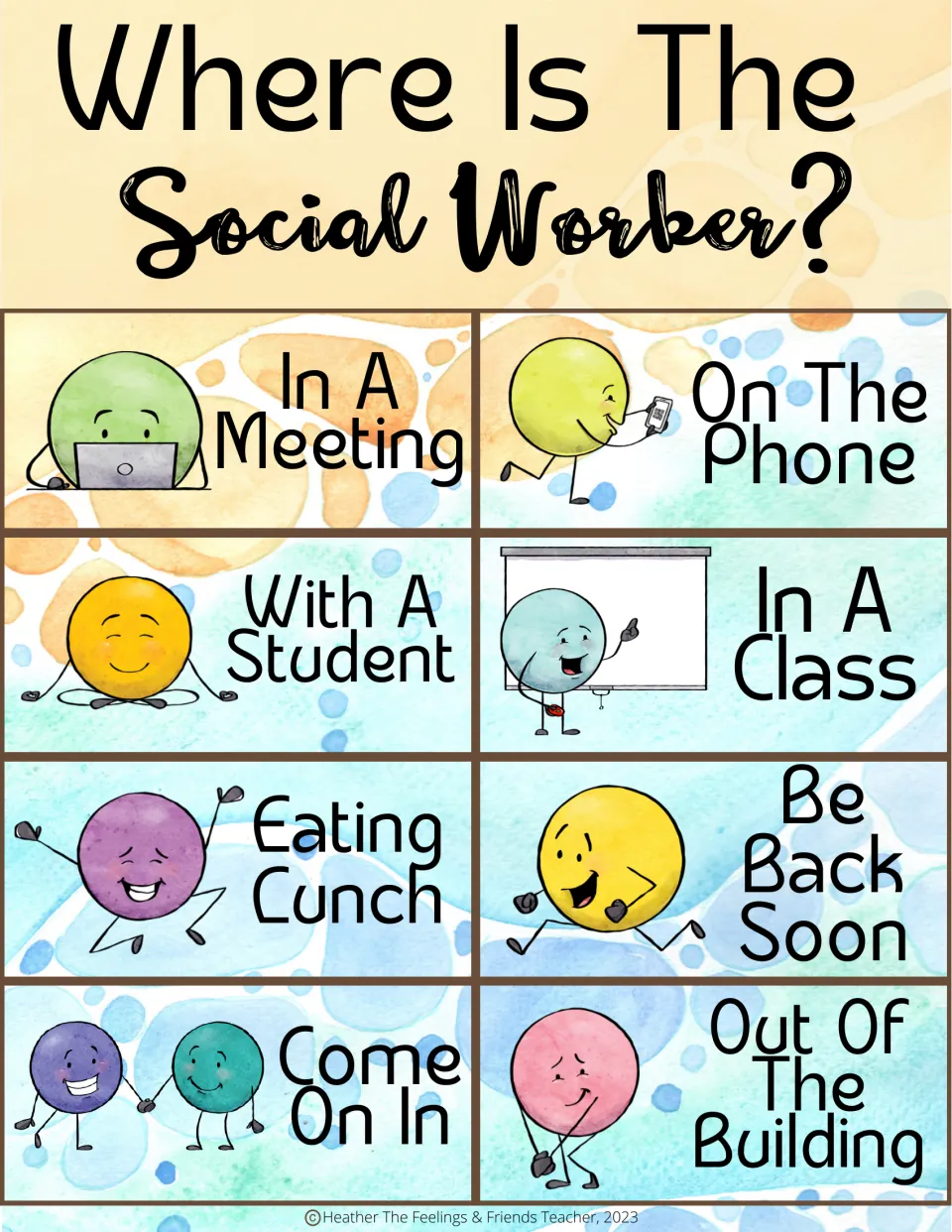 Where Is The Social Worker? sign listing 8 statuses like On The Phone, In A Class, Come On In and Out Of The Building