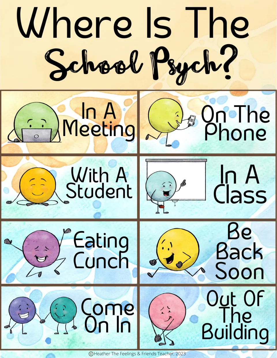 Where Is The School Psych? sign with 8 cartoon status cards, from In A Meeting and With A Student to Out Of The Building