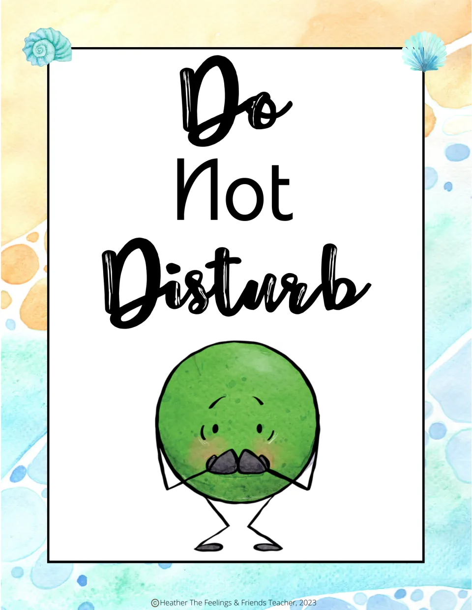Do Not Disturb sign with a green cartoon character covering its mouth with both hands to show staying quiet