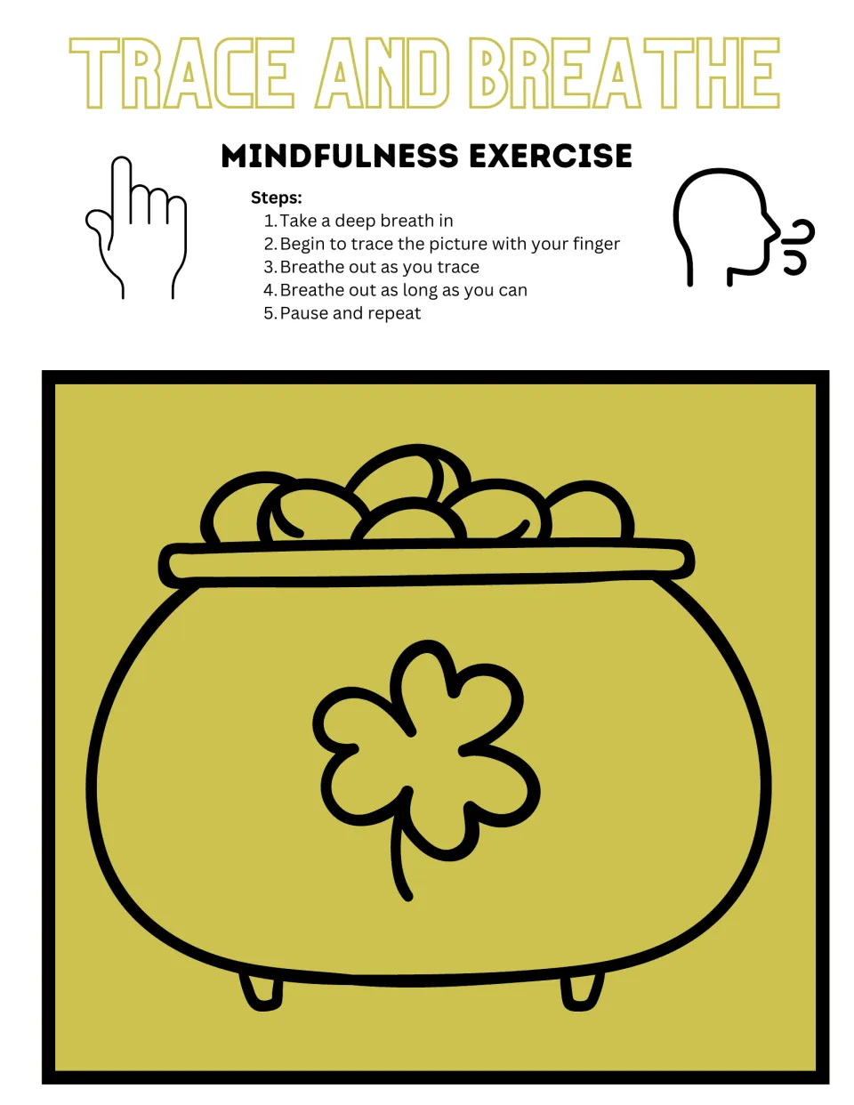 Color pot of gold tracing activity with a clover on the pot and five steps for breathing while finger tracing