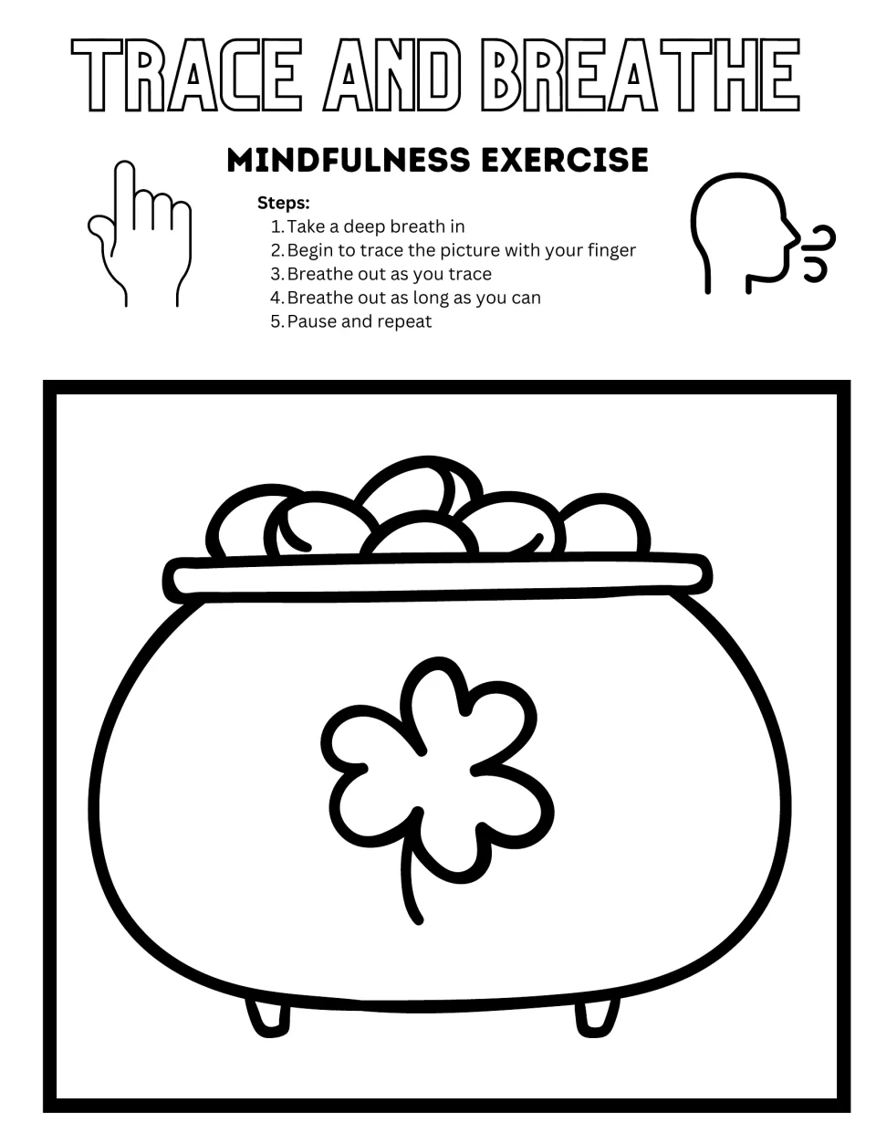 Black-and-white pot of gold tracing activity with a clover on the pot and five mindful breathing steps