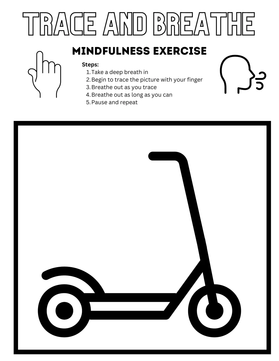 Black-and-white scooter tracing activity includes five steps for breathing and tracing the scooter with a finger