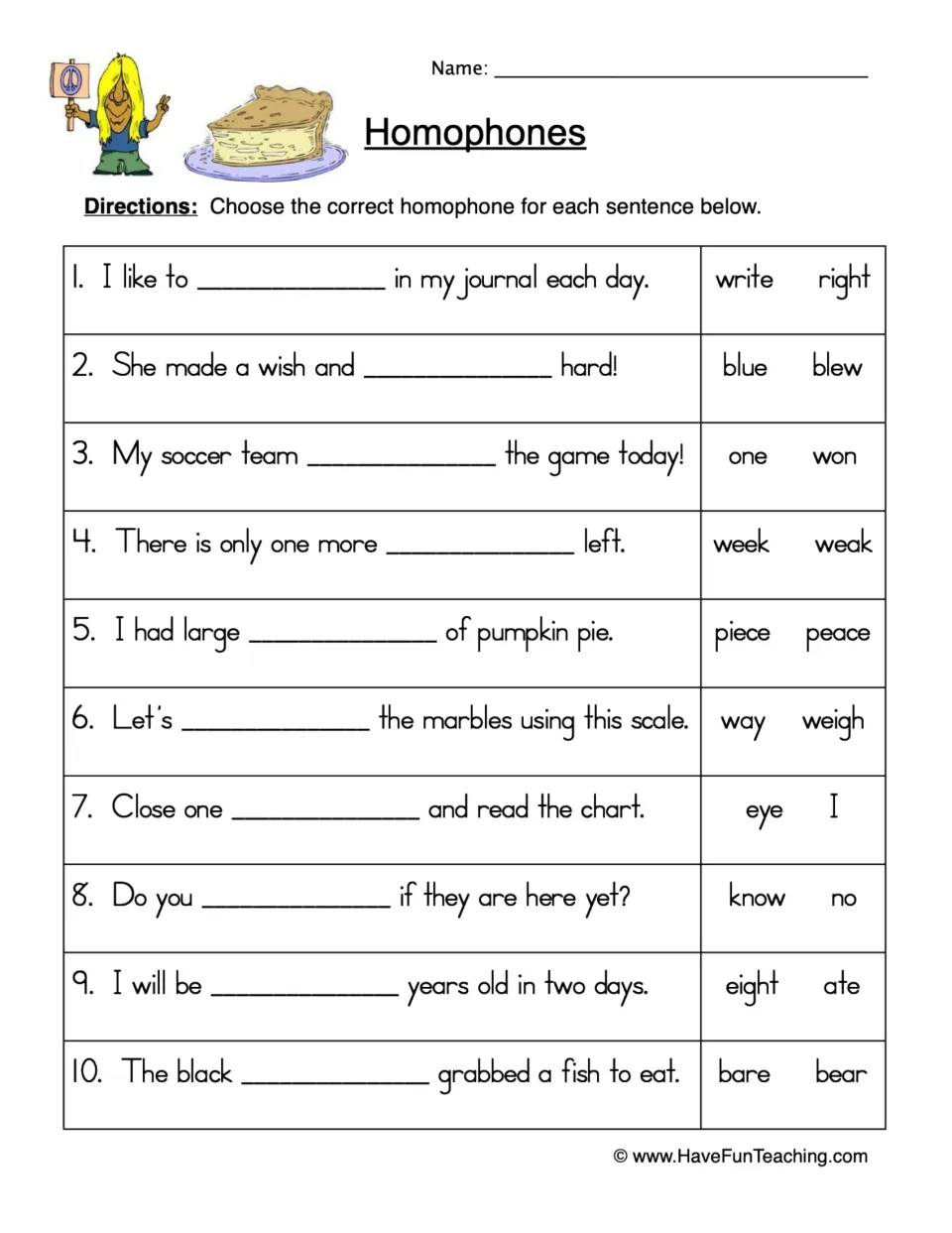 Homophones: students choose the correct word from pairs like write/right and one/won to complete 10 sentences