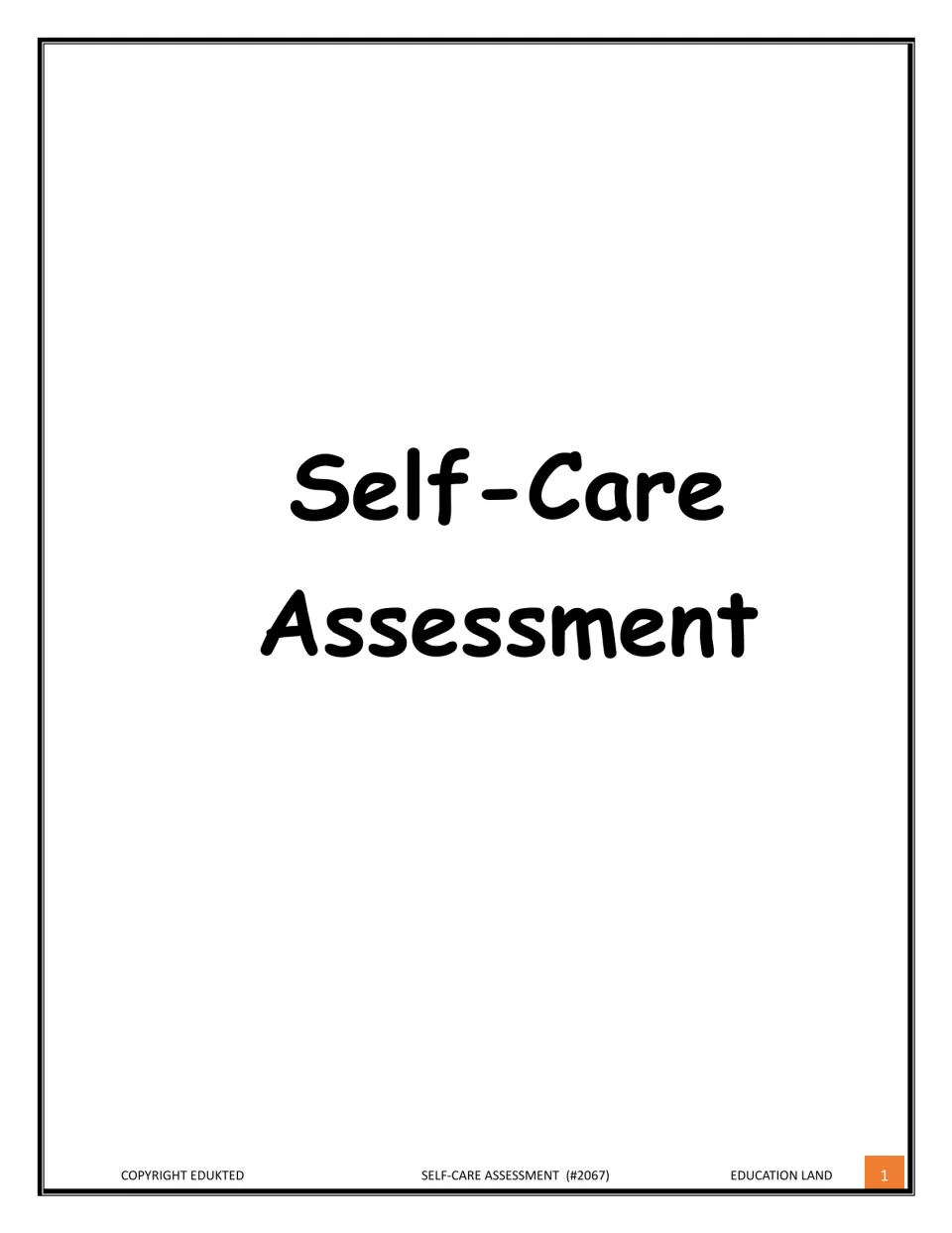 Cover page showing the title Self-Care Assessment, with publisher name Education Land in the footer