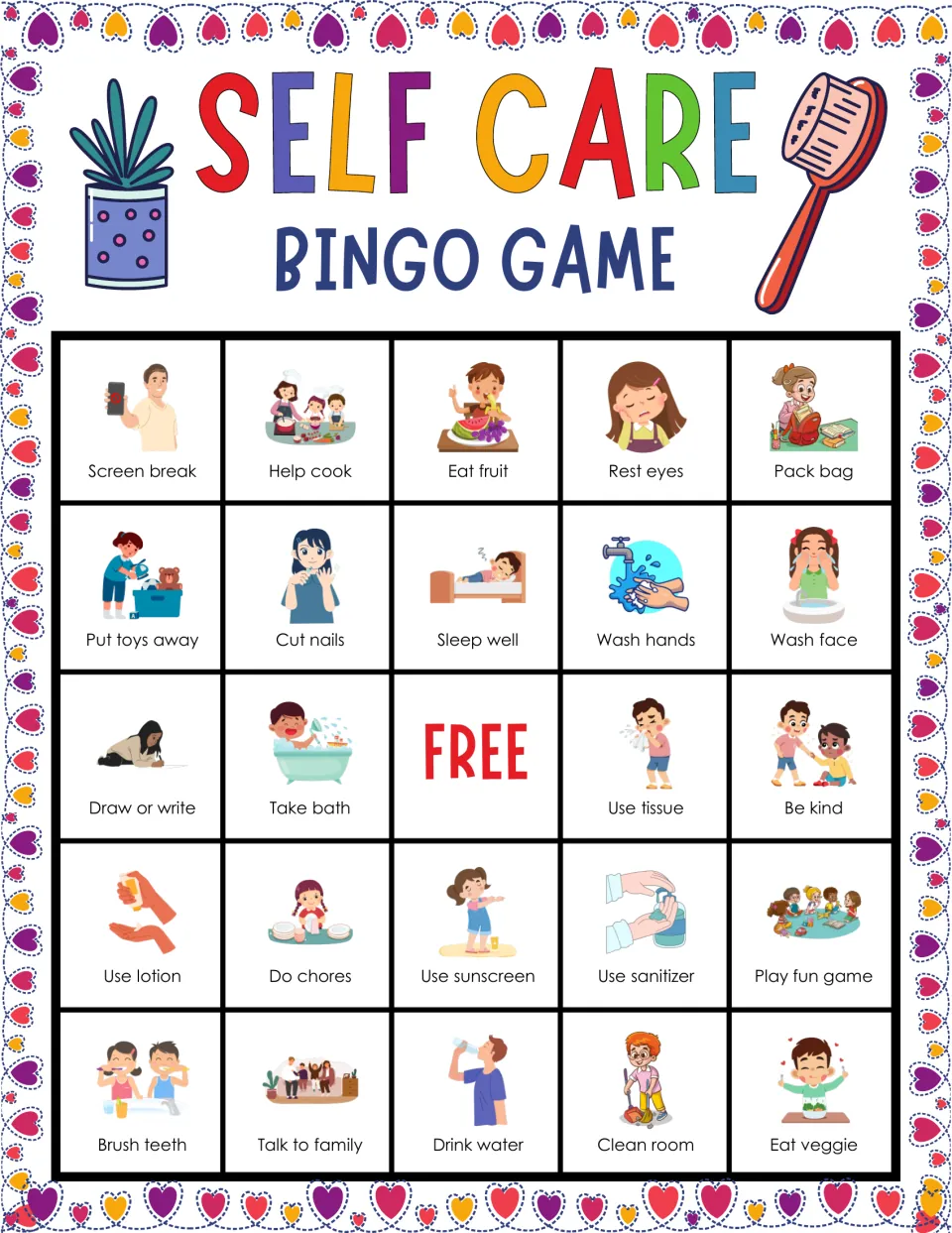 Self care bingo card 3: players listen for called habits like rest eyes, use lotion and use sanitizer, then mark them