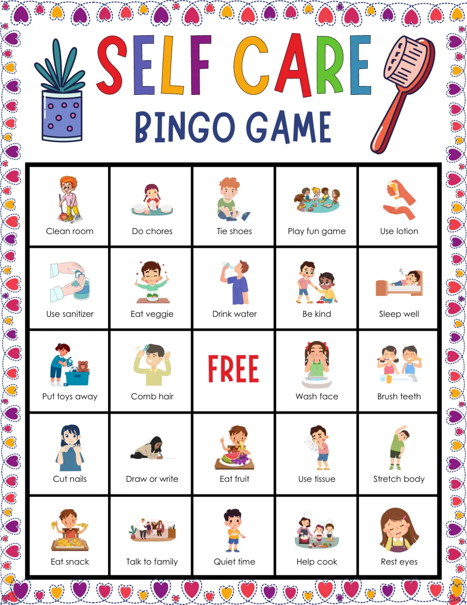 Self care bingo card 7: players spot pictured routines like clean room, tie shoes, use lotion and quiet time to get five