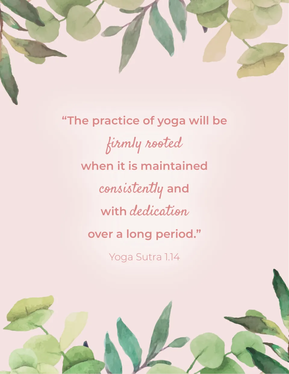 Self-care guide quote from Yoga Sutra 1.14 emphasizes maintaining yoga consistently and with dedication