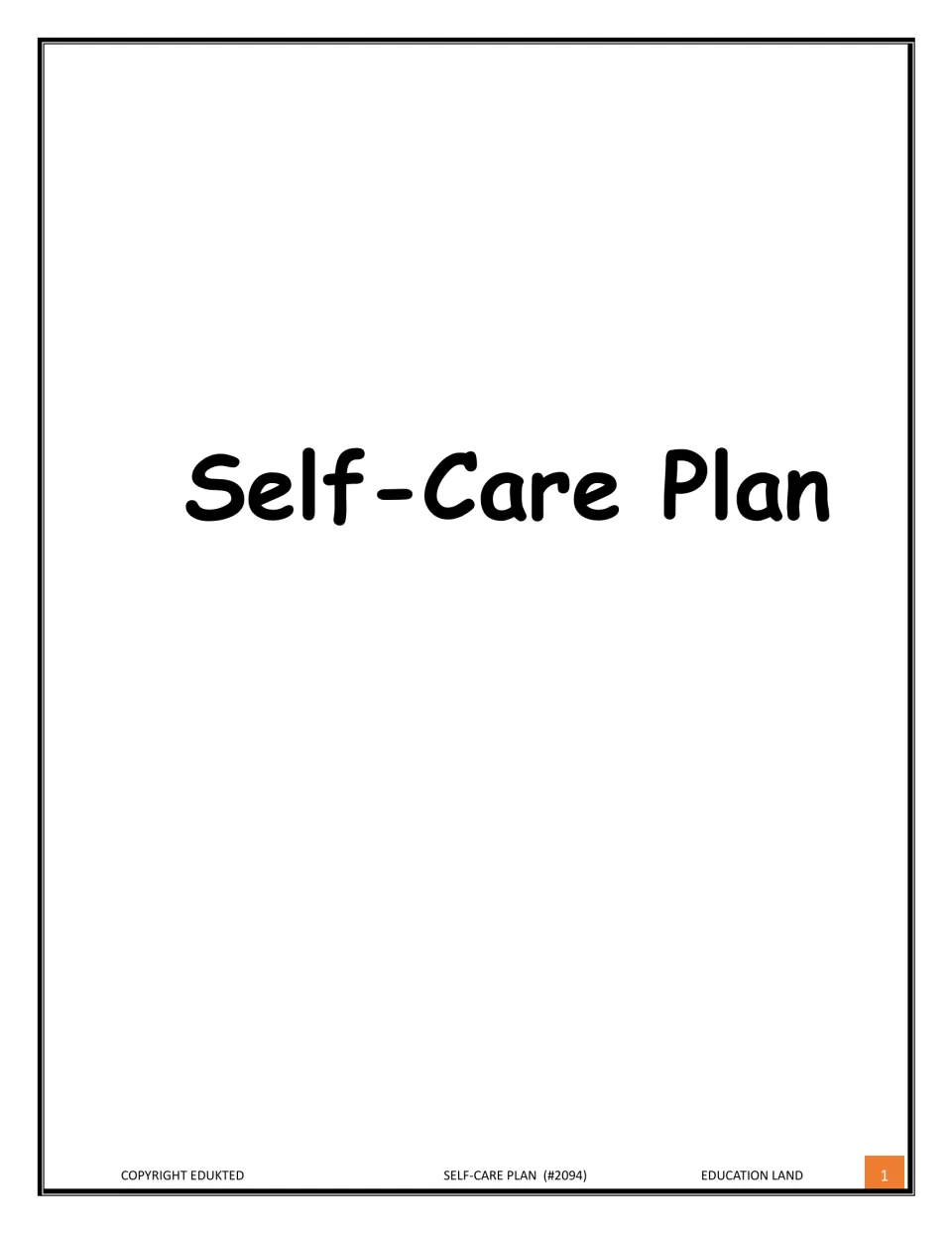 Cover of Self-Care Plan, showing only the title in large black letters with a copyright footer naming Education Land