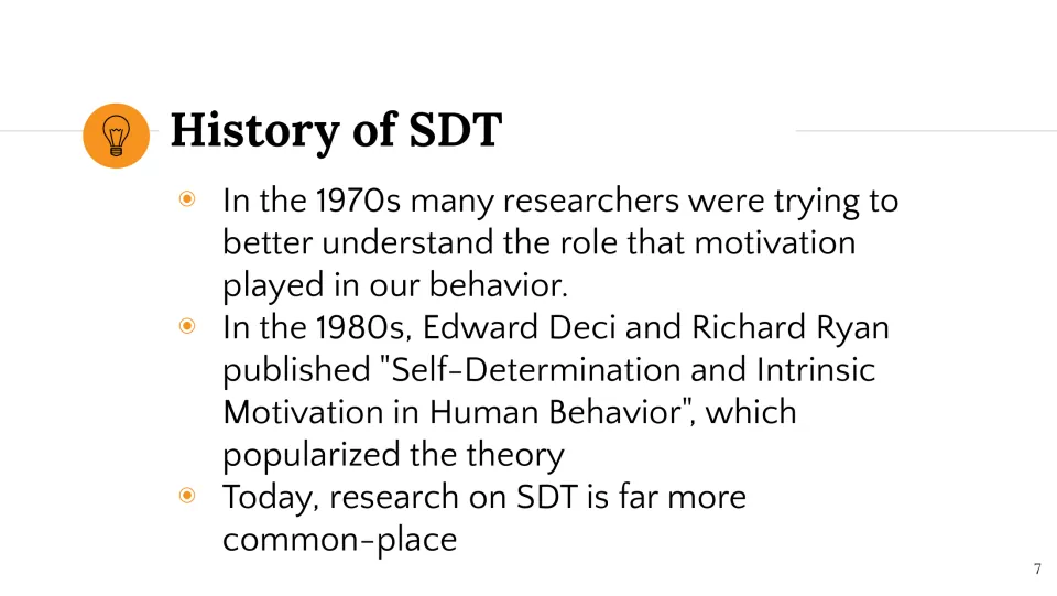 History slide traces motivation research in the 1970s and Edward Deci and Richard Ryan's work in the 1980s.