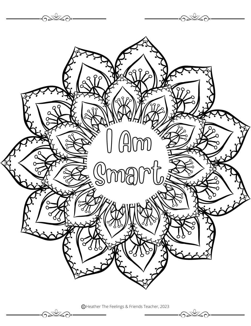 Confidence affirmation: students color a flower mandala with dotted petals around the words "I Am Smart" in the center