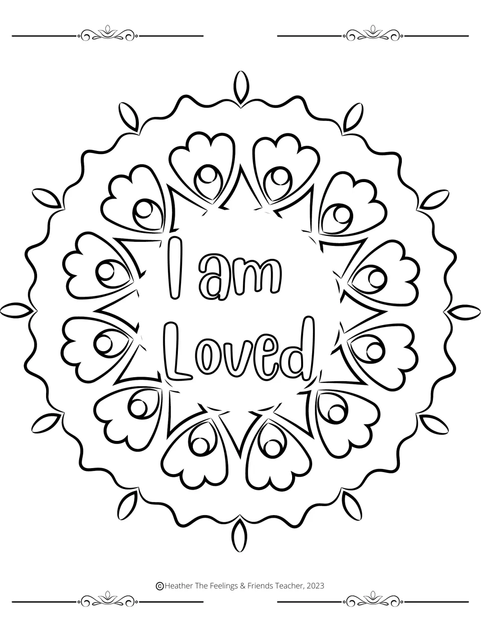 Belonging affirmation: students color a wavy-edged mandala ringed with heart-shaped petals around the words "I am Loved"