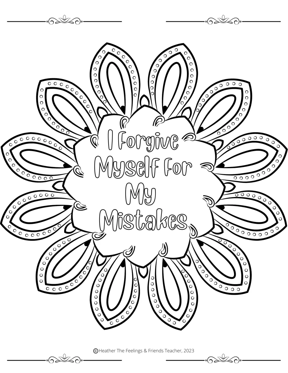 Self-forgiveness affirmation: students color a ten-petal mandala around "I Forgive Myself For My Mistakes" in the middle
