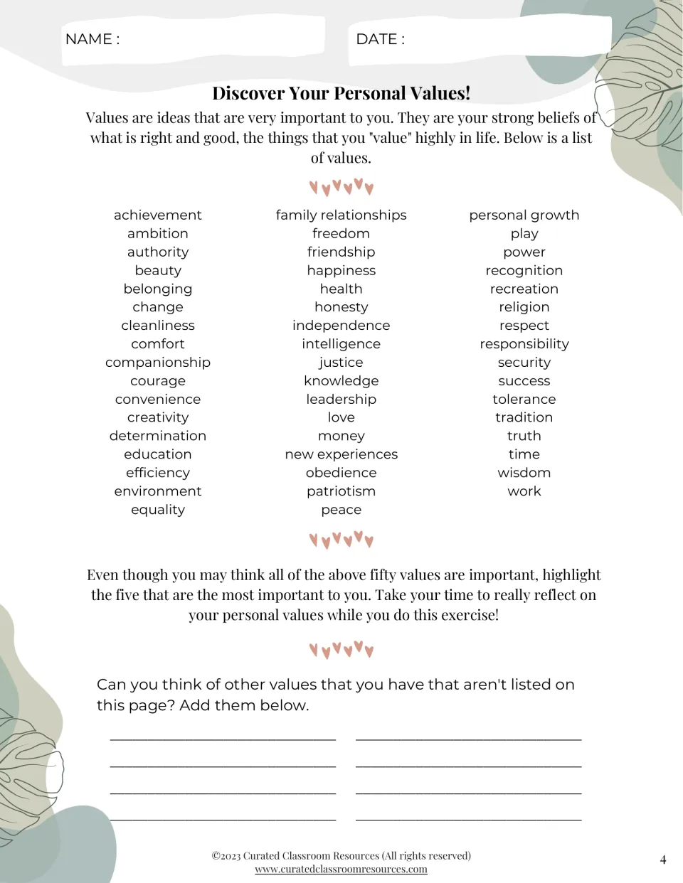 Discover Your Personal Values: students read a list of 50 values, highlight their top five and add values of their own