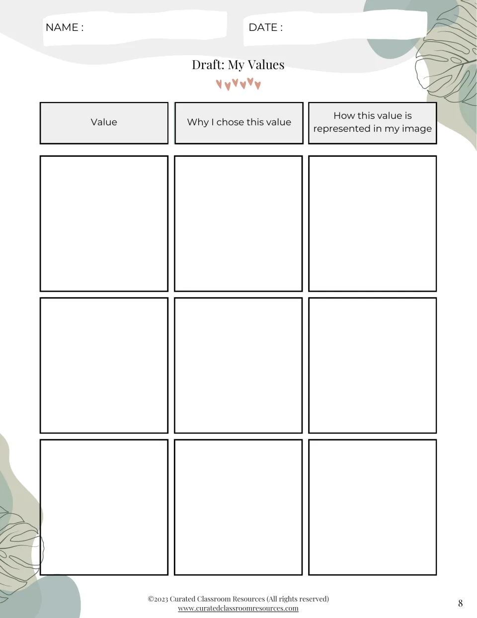 Draft: My Values organizer where students note each value, why they chose it and how it is represented in their image